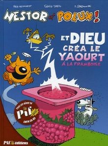 Nestor et Polux !, Tome 1 : Et Dieu créa le yaourt à la ... | Buch | Zustand gut