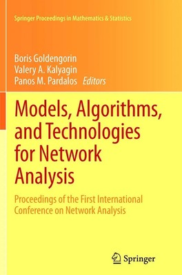 Models, Algorithms, and Technologies for Network Analysis Go*dengorin (u. a.)