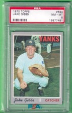 1970 Topps Jake Gibbs #594 - PSA 8 NM-MT - New York Yankees