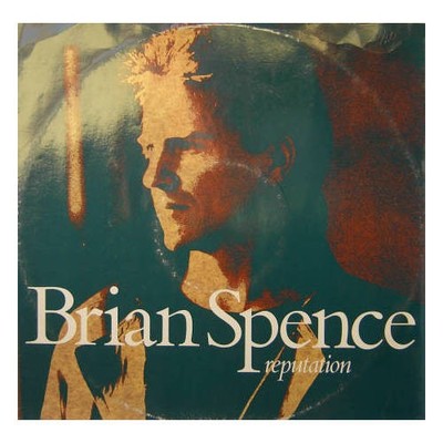 Brian Spence - Reputation (VINYL)