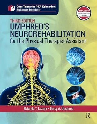 UMPHRED'S NEUROREHABILITATION FOR THE PHYSICAL THERAPIST ASSISTAN... Rolando Laz