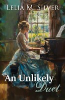 Lelia M. Silver | An Unlikely Duet | Taschenbuch | Englisch (2012)