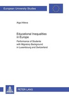 Educational Inequalities In Europe Aigul Alieva