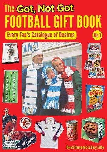 The Got, Not Got Football Gift Book:..., Hammond, Derek - Picture 1 of 2