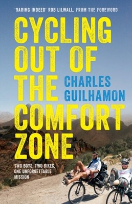 Cycling Out of the Comfort Zone Two boys two by Charles Guilhamon PAPERBACK