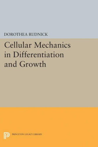 Thumbnail - Cellular Mechanics In Differentiation And Growth (princeton Legacy