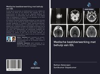 Rathan Natarajan (U. A.) | Medische Beeldverwerking Met Behulp Van IDL | Buch