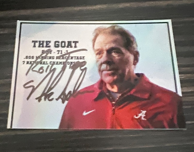 Alabama Crimson Tide football The Goat Nick Saban Signed Bama card