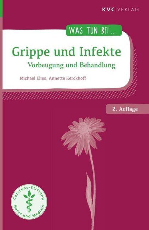 Thumbnail - Grippe Und Infekte Vorbeugung Und Behandlung Michael Elies (u. A.)