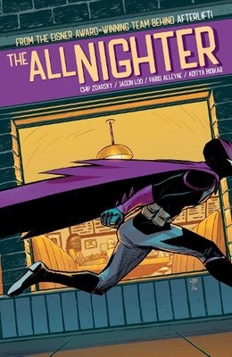Chip Zdarsky The All-Nighter (Taschenbuch) (US IMPORT)