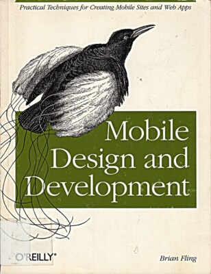Mobile Design and Development: Practical concepts and techniques