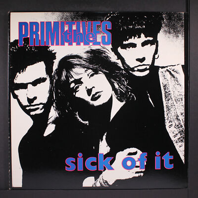 PRIMITIVES: sick of it RCA 12'' Single 33 RPM
