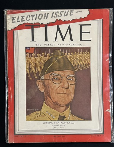 Vintage Time Magazine November 13 1944 - General Joseph W. Stilwell