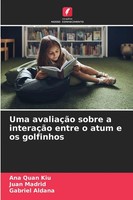 Uma AvaliaçãO Sobre A InteraçãO Entre O Atum E Os Golfinhos Ana Quan Kiu (U. A.)