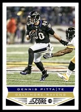 2013 Score Dennis Pitta Baltimore Ravens #19