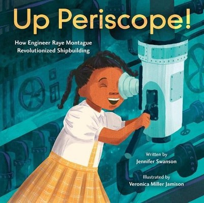 Jennifer Swanson Up Periscope! (Gebundene Ausgabe)