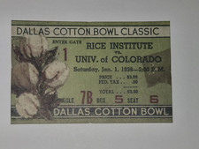 1938 Cotton Bowl Replica Ticket Stub  Rice vs Colorado with press box pass