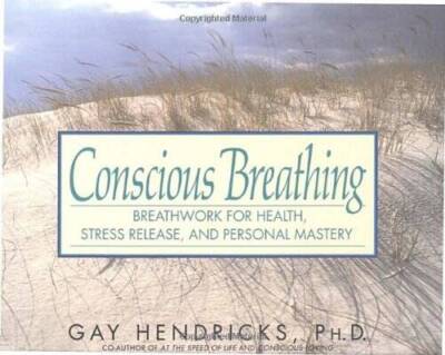 Conscious Breathing: Breathwork for Health, Stress Release, and Pers - VERY GOOD