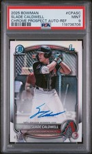 2025 Chrome Prospect Auto Refractors Slade Caldwell #CPASC /499 PSA 9