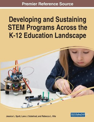 Developing and Sustaining STEM Programs Across the K-12 Education Landscape Buch