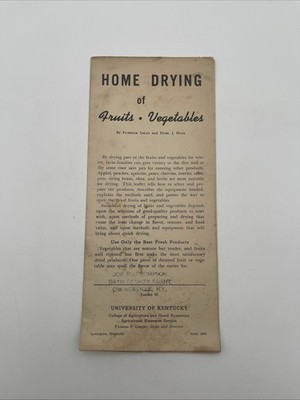 Home Drying Of Fruits & Vegetables University Of Kentucky Leaflet #49 / 1943