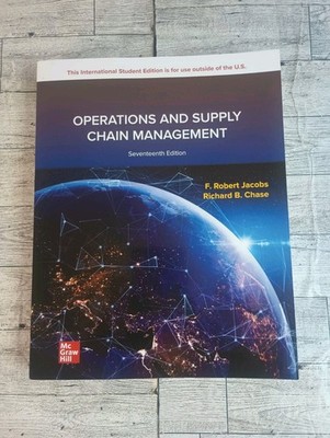 Operations and Supply Chain Management ISE by McGraw-Hill Education 17E