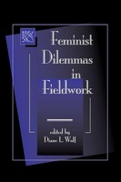 Feminist Dilemmas In Fieldwork Diane L. Wolf Taschenbuch Englisch 1996 Routledge