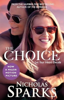 The Choice by Nicholas Sparks 0751562254 FREE Shipping
