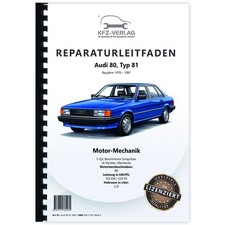 Audi 80 Typ 81 1978-1987 5-Zyl. Benzinmotor 220 PS Mechanik Werkstatthandbuch