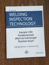 WIT-E:2020 Welding Inspection Technology Sample CWI Fundamentals Exam - 6th Ed