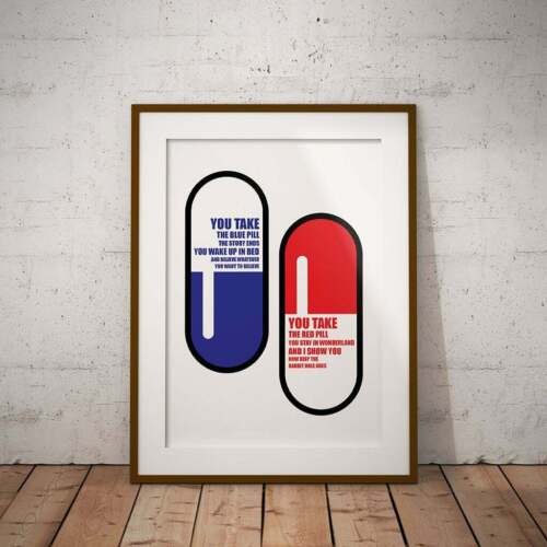 Choose Red Blue Pill Unframed Print - Picture 1 of 1