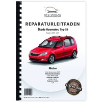 Skoda Roomster Typ 5J 2006-2015 4-Zyl. 1,4L Benzinmotor 86 Ps Werkstatthandbuch
