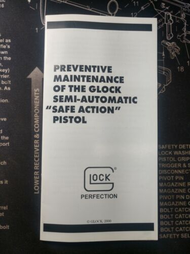 GLOCK Semi-Automatic Safe Action Pistol Preventative Maintenance Manual 2000