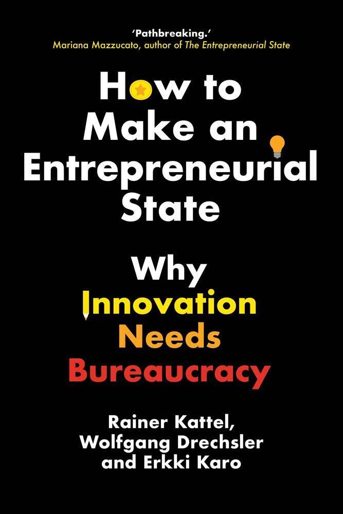 Thumbnail - How To Make An Entrepreneurial State | Why Innovation Needs
