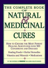 The Complete Book of Natural  Medicinal Cures...