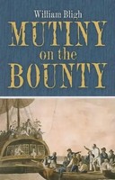 Mutiny On The Bounty | William Bligh | Englisch | Taschenbuch | 2010