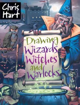 Drawing Wizards, Witches and Warlocks (Academy of Fantasy Art)