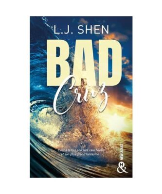 Bad Cruz: La nouvelle romance New Adult de L.J. Shen, l'autrice des Boston Belle
