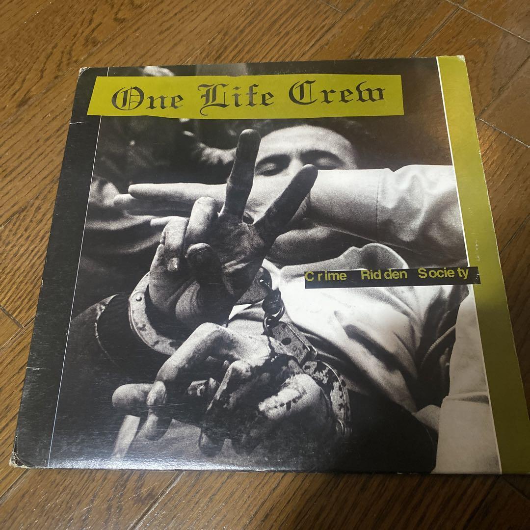 One Life Crew／Crime Ridden Society レコード One Life Crew/Crime Ridden Society Record | eBay