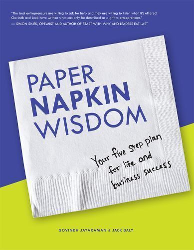Paper Napkin Wisdom: Your Five Step Plan For Life and Business Success by Govind - Picture 1 of 1