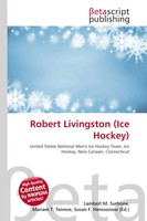 Lambert M. Surhone (U. A.) | Robert Livingston (Ice Hockey) | Taschenbuch (2026)