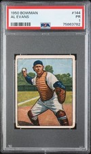 1950 BOWMAN #144 AL EVANS PSA PR 1