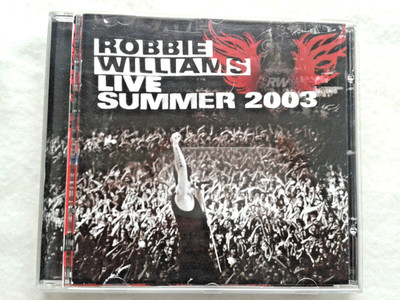 CD Robbie Williams    Live Summer 2003