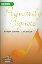 Primarily Big Note: Twenty-seven Songs That Children Love to Play and Sing