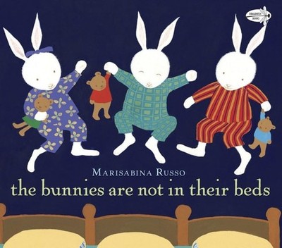 The Bunnies Are Not in Their Beds by Russo, Marisabina, Acceptable Book