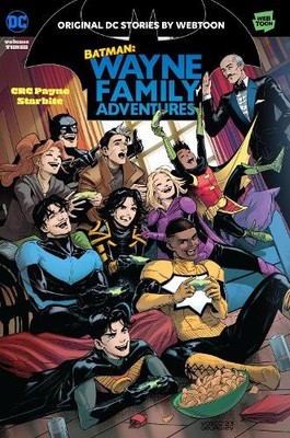 CRC Payne StarBite Batman: Wayne Family Adventures Volume Three (Taschenbuch)