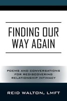 Reid Walton Lmft | Finding Our Way Again | Taschenbuch | Englisch (2024)