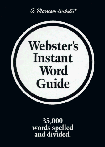 WEBSTER'S INSTANT WORD GUIDE By Merriam-webster - Hardcover **Mint Condition** - Picture 1 of 1