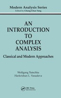 An Introduction To Complex Analysis | Classical and Modern Approaches | Buch