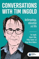 Conversations With Tim Ingo*D Anthropology, Education And Life Ingo*D (U. A.)